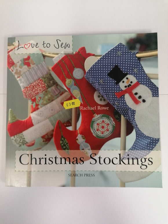 Love to sew Christmas stocking book & patterns Rachel Rowe