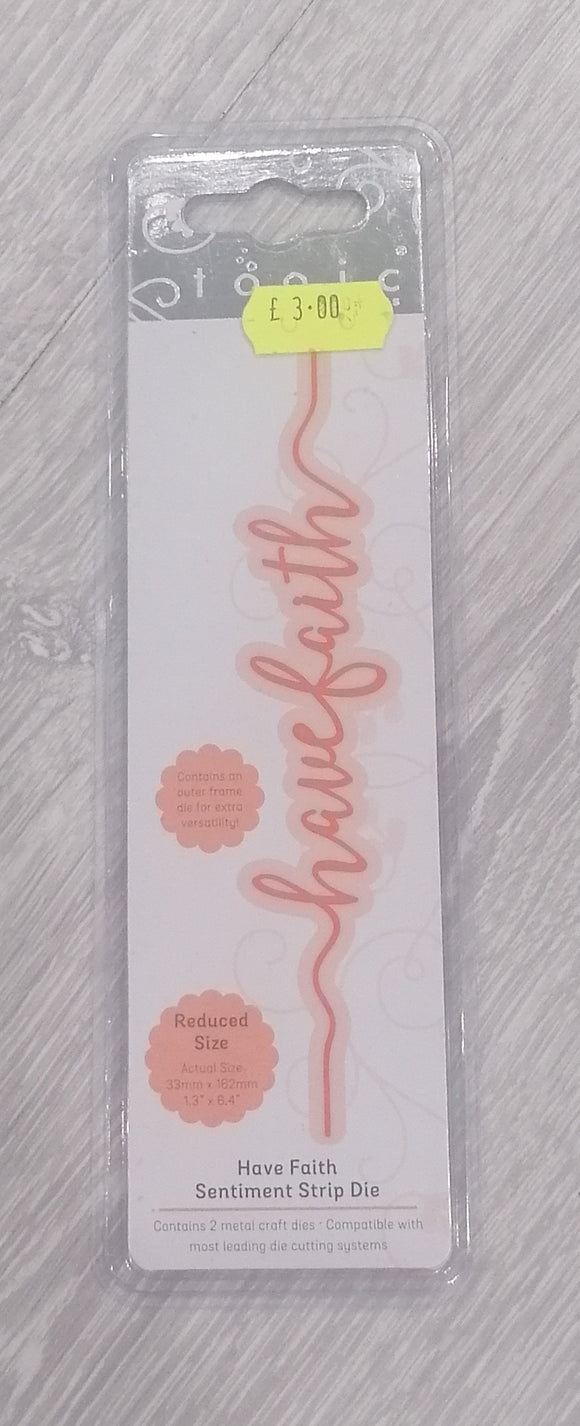 Tonic Studios Have faith sentiment strip die