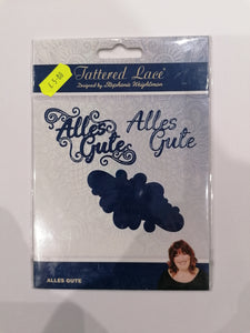 Tattered lace die [GERMAN SENTIMENT] Alles gute All the best
