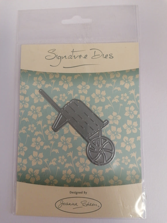 Joanna sheen signature die Wheelbarrow