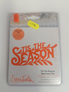 Tonic Studios die Tis the season sentiment