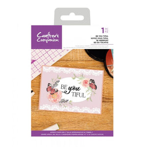 Crafters companion stamp BE YOU TIFUL